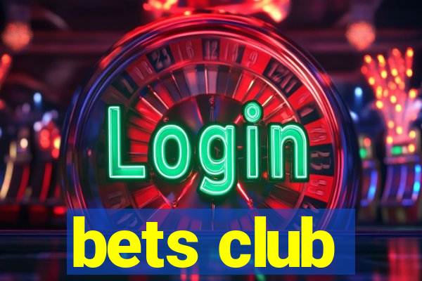 bets club