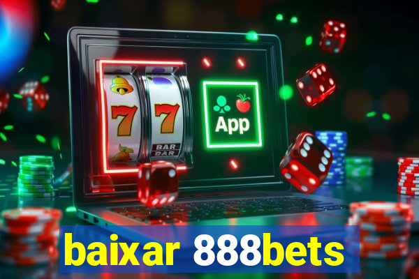 baixar 888bets