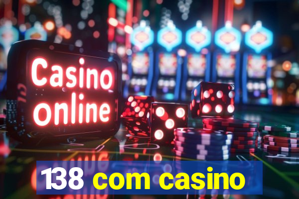 138 com casino