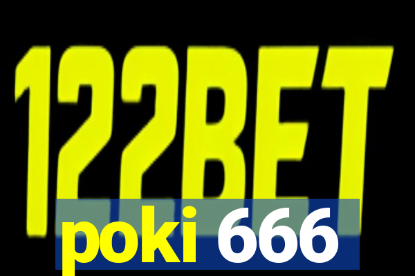 poki 666