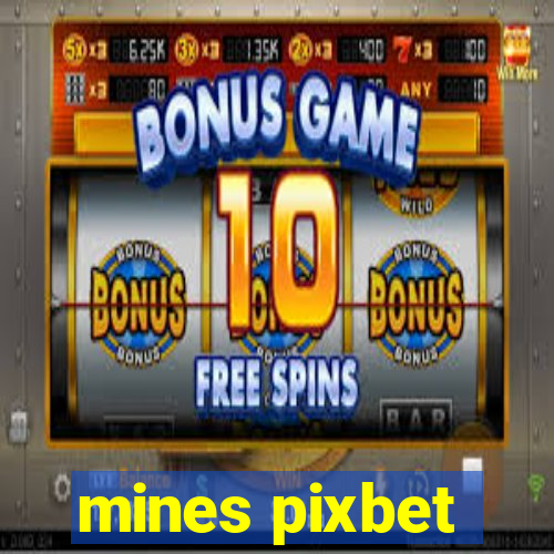 mines pixbet