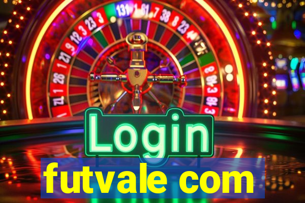 futvale com