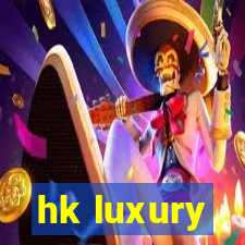 hk luxury