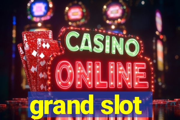 grand slot