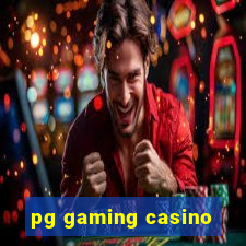 pg gaming casino