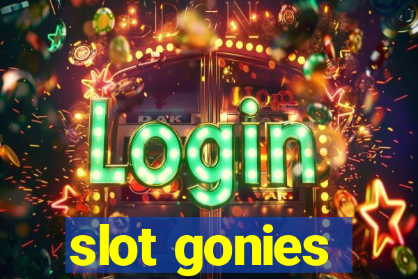 slot gonies