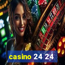 casino 24 24