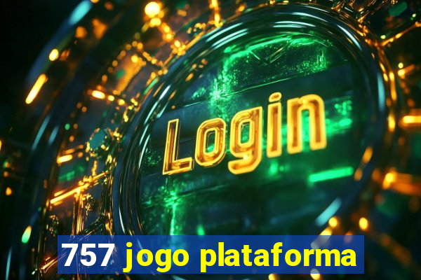 757 jogo plataforma