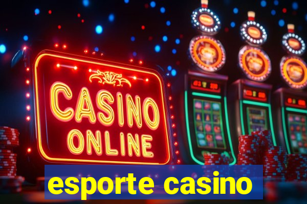 esporte casino