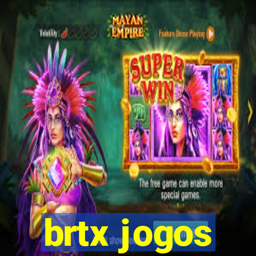 brtx jogos