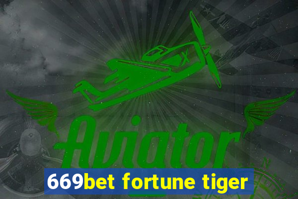 669bet fortune tiger