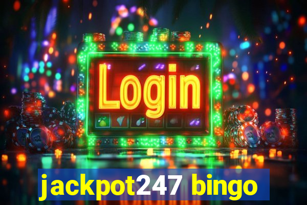 jackpot247 bingo