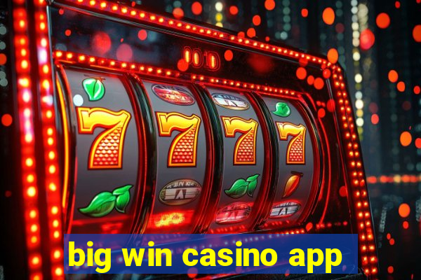 big win casino app