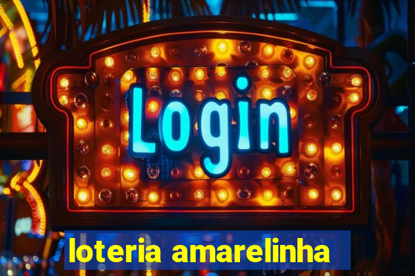 loteria amarelinha