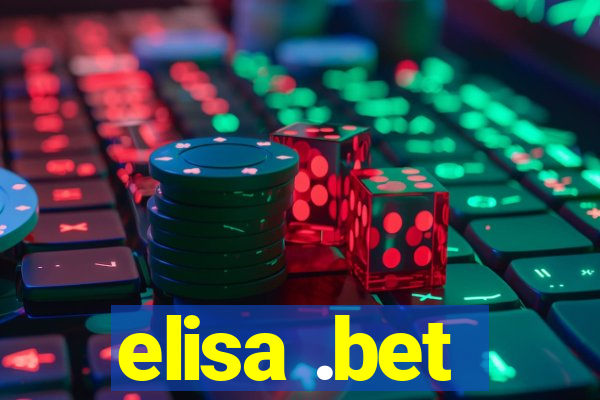 elisa .bet