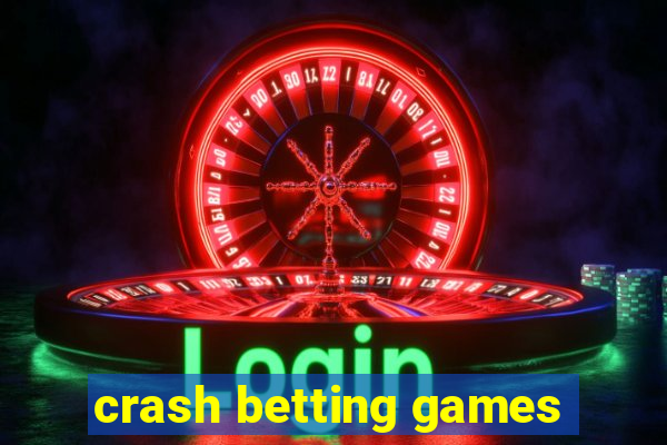 crash betting games