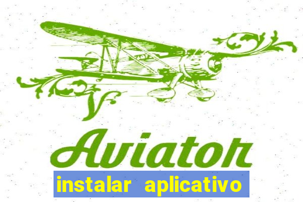 instalar aplicativo esporte bet