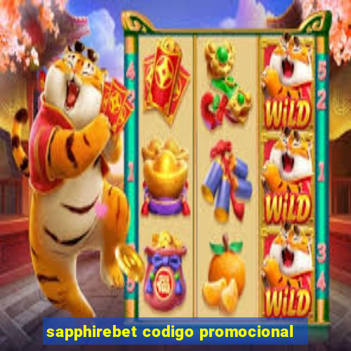 sapphirebet codigo promocional