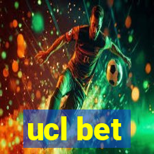 ucl bet