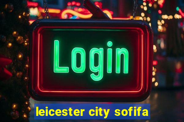 leicester city sofifa