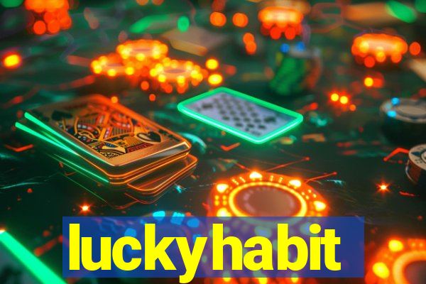 luckyhabit