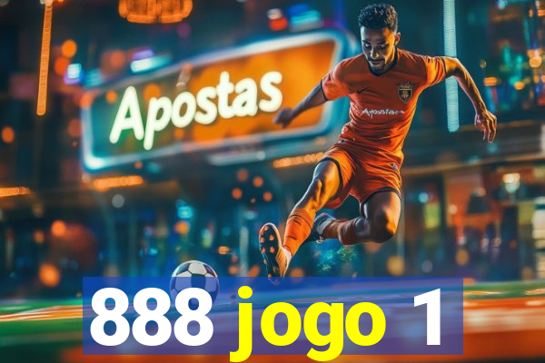 888 jogo 1