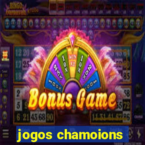 jogos chamoions