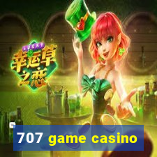 707 game casino