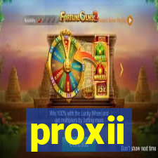 proxii