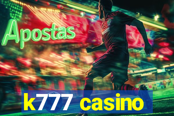 k777 casino