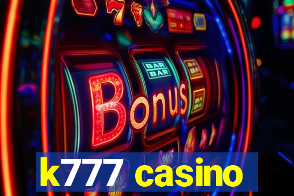 k777 casino