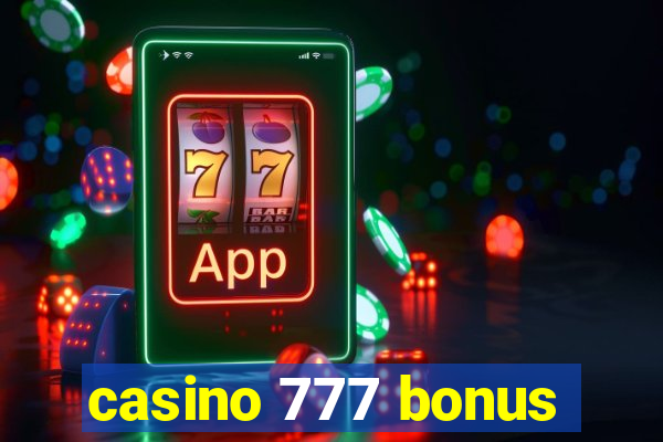 casino 777 bonus