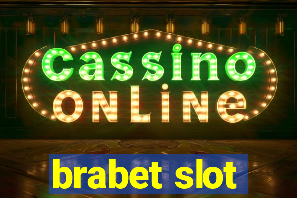 brabet slot