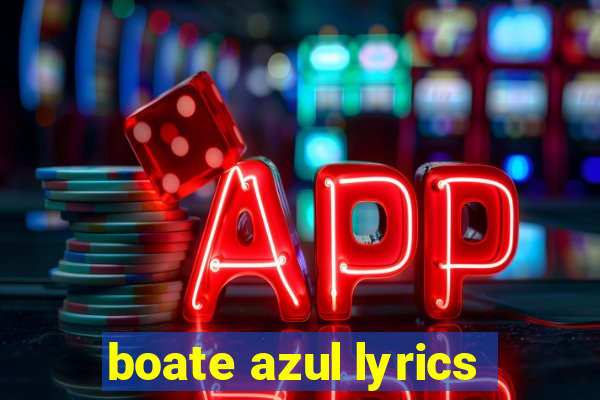 boate azul lyrics