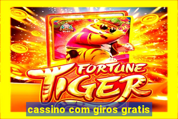 cassino com giros gratis