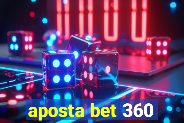 aposta bet 360