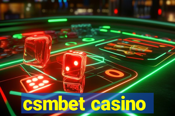 csmbet casino