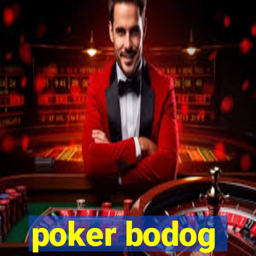 poker bodog