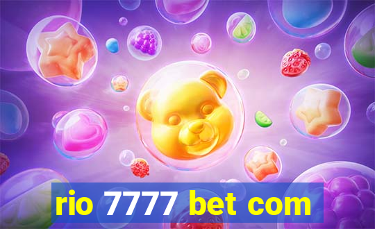 rio 7777 bet com