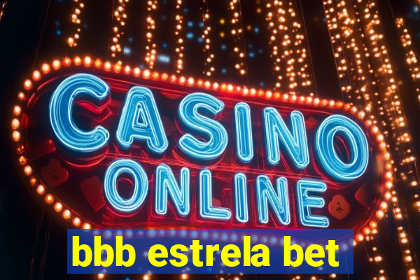 bbb estrela bet