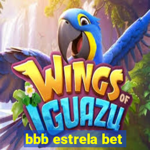 bbb estrela bet