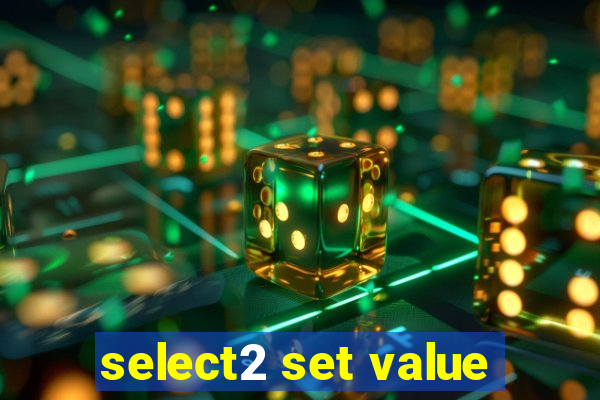 select2 set value