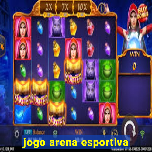 jogo arena esportiva