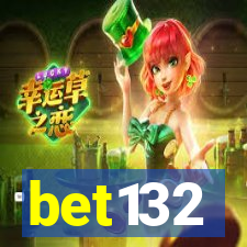 bet132