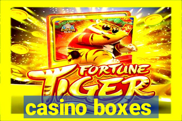 casino boxes