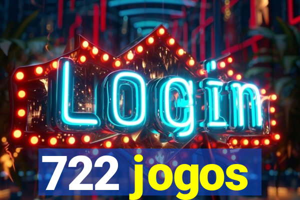 722 jogos