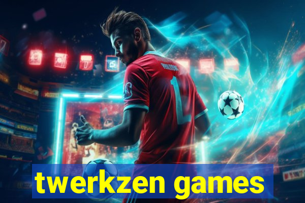 twerkzen games