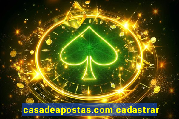 casadeapostas.com cadastrar