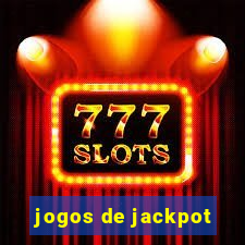 jogos de jackpot