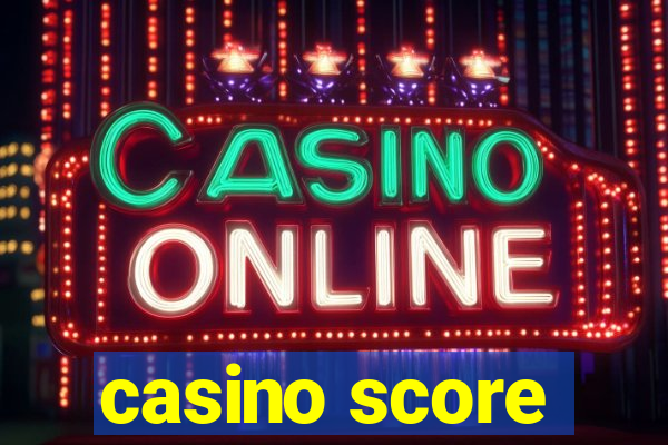 casino score